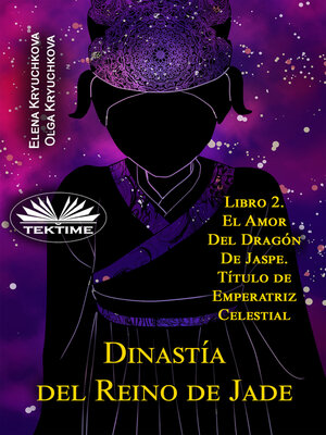 cover image of El Amor Del Dragón De Jaspe: Título De Emperatriz Celestial